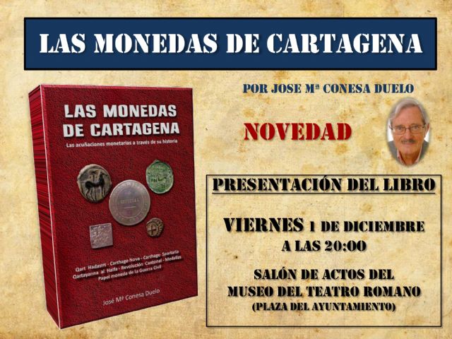 Presentacion del libro Monedas de Cartagena - 1, Foto 1