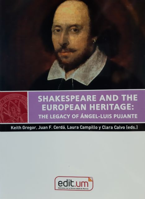La UMU edita un libro que homenajea el legado del profesor Ángel-Luis Pujante sobre Shakespeare - 1, Foto 1