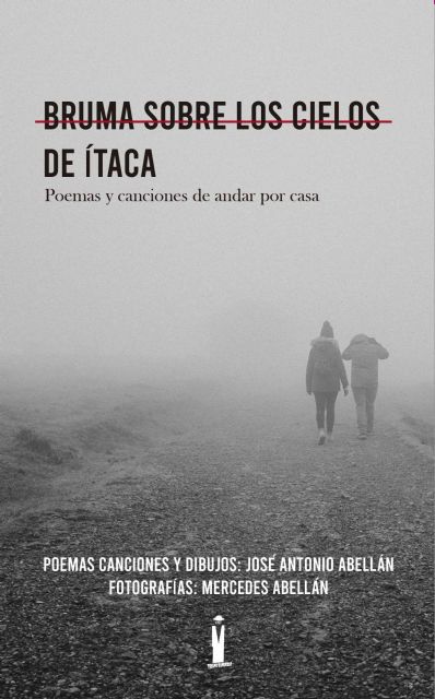 José Antonio Abellán presentan su libro poemario Bruma sobre los cielos de Ítaca el miércoles 1 de febrero en la Biblioteca Salvador García Aguilar de Molina de Segura - 2, Foto 2