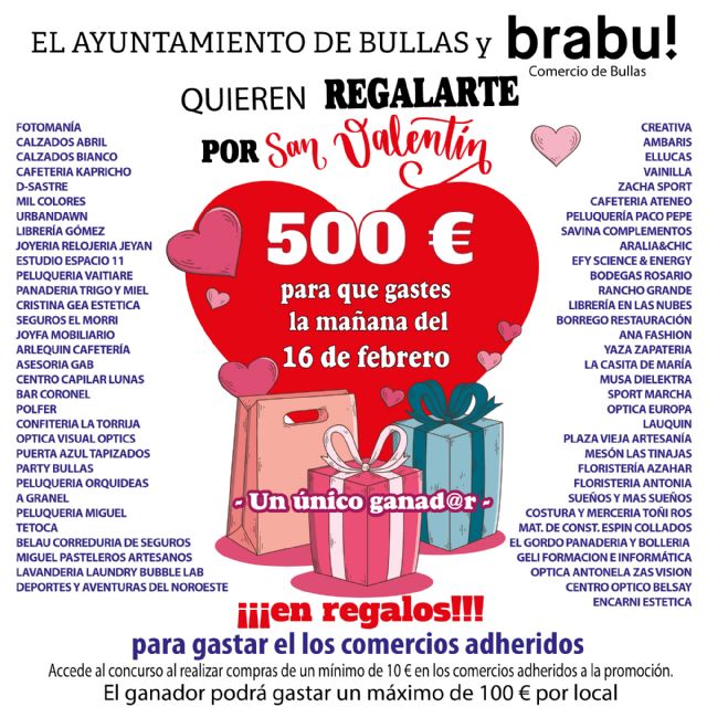 El Ayuntamiento de Bullas y Brabu! quieren regalarte por San Valentín 500 euros - 1, Foto 1
