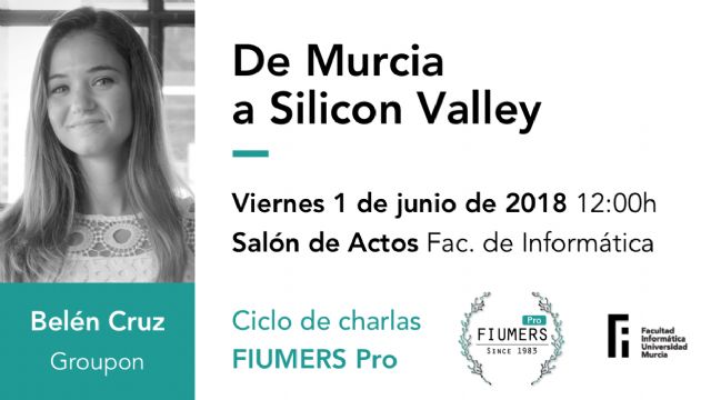 Una antigua alumna de la UMU relata su experiencia laboral en Silicon Valley - 1, Foto 1