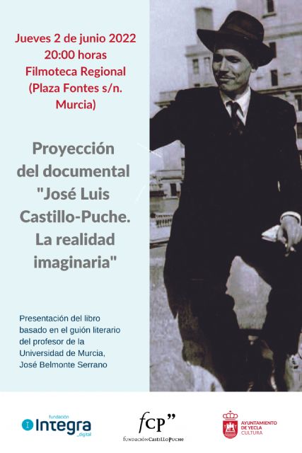 Se proyecta la película documental José Luis Castillo-Puche. La realidad imaginaria en la Filmoteca Regional de Murcia - 2, Foto 2