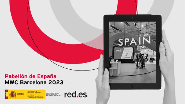 Recta final para participar en el Pabellón de España de MWC Barcelona 2023 - 1, Foto 1