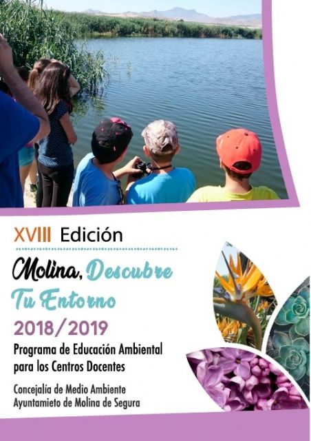El Ayuntamiento de Molina de Segura pone en marcha la décimo octava edición del Programa de Educación Ambiental Molina, Descubre tu entorno - 3, Foto 3