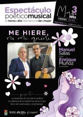 Manuel Salas y Enrique Muñoz ofrecen ME HIERE, NO ME QUIERE, espectculo potico musical en torno al Da Internacional de la Mujer, el viernes 3 de marzo en el Teatro Villa de Molina
