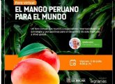 'EL MANGO PERUANO PARA EL MUNDO': Un foro virtual que aborda la realidad internacional y las perspectivas de crecimiento de esta 'fruta de moda'