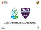 C.F.S. PINATAR Y PACOTE F.S. PINATAR unen fuerzas en beneficio del fútbol sala pinatarense
