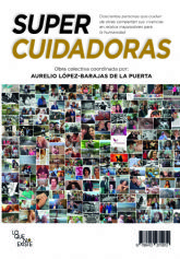 Seis cuidadores y cuidadoras de Murcia desvelan su realidad en un libro impresionante