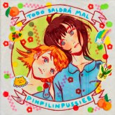 Nuevo sencillo de Pinpilinpussies TODO SALDR MAL