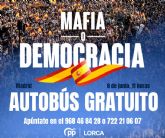 El PP de Lorca fletar autobuses gratuitos para que todos los lorquinos puedan asistir a la concentracin 'Mafia o democracia' del 8J en Madrid