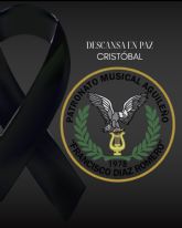 Comunicado fallecimiento de Crist�bal Mart�nez, presidente del Patronato Musical Aguile�o