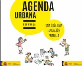 Guía didáctica para acercar la Agenda Urbana Española a los niños y niñas
