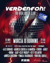 Verbeneoh: Murcia is Burning, el espacio y fiesta LGTBIQ+ por excelencia de la Regin de Murcia