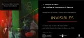 La exposición 'Invisibles' cerrará su recorrido en el Archivo General de Murcia