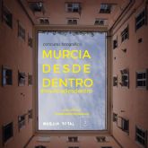 El Ayuntamiento y el Consejo Local de la Juventud de Murcia lanzan el concurso fotogrfico #Murciadesdedentro