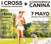 Jornada de convivencia el sábado con el cross popular y la marcha canina del Polígono de Santa Ana