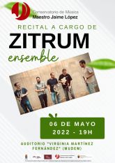 El Conservatorio Profesional de Música Maestro Jaime López de Molina de Segura organiza un recital, a cargo de Zitrum Ensemble, el viernes 6 de mayo