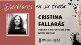 Cristina Fallars cierra el Ciclo Escritores en su Tinta 2023 de Molina de Segura el jueves 4 de mayo en la Biblioteca Salvador Garca Aguilar