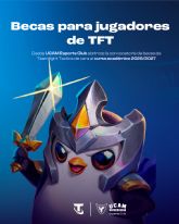 UCAM Esports Club presenta sus nuevas becas de Teamfight Tactics para el curso 2026/2027