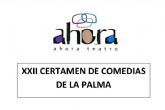 Abierto el plazo de presentacin para el XXII Certamen de Comedias de La Palma