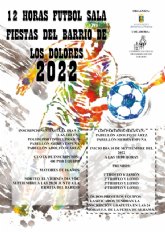 Regresan las 12 horas de fútbol sala a las fiestas del barrio de Los Dolores 2022