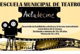La Escuela Municipal de Teatro ofrece dos nuevas actividades