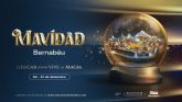 MAVIDAD Bernabu: la experiencia que transformar la manera de vivir la Navidad