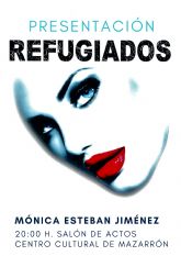 Monica Esteban presenta hoy su libro 'Refugiados' en el saln de actos del Centro Cultural