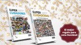 Estas Navidades regala el Libro 'SUPERCUIDADORES, SUPERCUIDADORAS'
