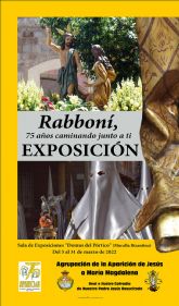 Inauguracin de la exposicin Rabonn, de la Aparicin a Mara Magdalena