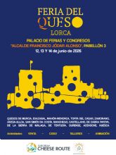 Lorca celebrar� su I Feria del Queso con la presencia de productores y denominaciones de origen de toda Espa�a