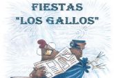 Los Gallos celebran sus fiestas de agosto
