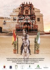 El espectáculo 'Cómo bailan los caballos andaluces' de la Real Escuela Andaluza de Arte Ecuestre regresa renovado a Caravaca veinte años después