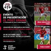 Pablo Ganet e Inigo 'Pina', jugadores del Real Murcia, sern entrevistados en directo en la Sala de Catas de Estrella de Levante