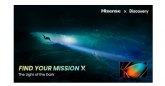 Hisense y Discovery se unen para inspirar a los consumidores a 'Encontrar su Misi�n X'