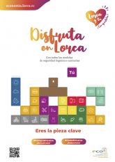El Ayuntamiento inicia la nueva campaña 'T eres la pieza clave, ¡Disfruta en Lorca!'