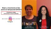 El PSOE de San Javier organiza por el Da de la Mujer Trabajadora una charla en Instagram con una emprendedora local