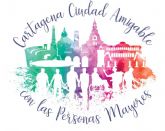 Echa a andar el Proyecto Cartagena, Ciudad Amigable con las Personas Mayores