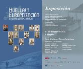 La exposición Huellas muestra el rastro que dejó la europeización a su paso por la Región de Murcia