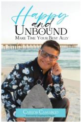 El libro 'Happy and Unbound' de Carlos Camargo te orienta a vivir una vida libre, productiva y muy feliz