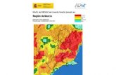 El nivel de riesgo de incendio forestal previsto para hoy lunes es extremo o muy alto en la mayor parte de la Región