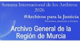 El Archivo General de la Regi�n celebra la Semana Internacional 2026 con actividades sobre la memoria, los derechos y la justicia