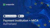 Crossmint obtiene licencias de entidad de pago y MiCA para pagos con stablecoins