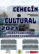 Presentacin del Ciclo de Conferencias 'Cehegn Cultural' sobre Investigacin y Seguridad Ciudadana