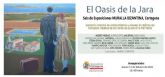 La Muralla Bizantina acoge la exposicin: El oasis de la Jara