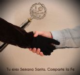 La Cofrada del Santsimo Cristo de la Fe de Murcia ha ideado una nueva iniciativa denominada 'T eres Semana Santa. Comparte la Fe'