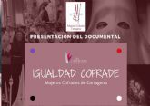 La presentacin del documental Igualdad Cofrade se suma a los actos por Da de la Mujer