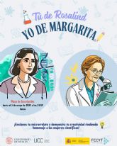 La literatura como altavoz de la ciencia: la UMU convoca el concurso literario 'T de Rosalind, yo de Margarita' por el 8M