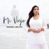 La soprano Marinel Una Voz rinde Tributo con un Emotivo Cover de 'Mi Viejo'