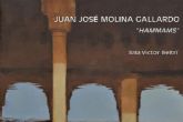 Hammams, de Juan Jos� Molina Gallardo, recoge una muestra basada en la tem�tica �rabe